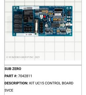 7042811 Sub-zero 7041458 Control Board Kit Uc15 Factory Certified Part New
