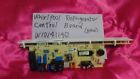 W10141140 Whirlpool Refrigerator Control Board New Free W10141140 Whirlpool Refrigerator Control Board New Free
