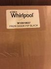 W10919637 Whirlpool Frzr Door Fip Black New Oem