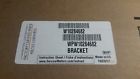 Wpw10284682 Whirlpool New Oem Bracket Wpw10284682 Whirlpool New Oem Bracket