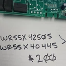 Refrigerator/freezer Control Board WR55X40445 WR55X42565 Green. Fixed Price $200.00.