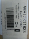 Ge WR17X11823 Evaporator Cover. Fixed Price $60.00.