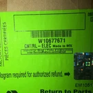Whirlpool Refrigerator Control Board Part # W10206322 W10677671. Fixed Price $57.01.