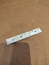 Refrigerator Led Light Board Part# 225D9507G001. Fixed Price $8.75.