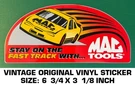 Mac Tools Stay On The Fast Track-vintage Original Vinyl Decal Sticker-automotive. Fixed Price $9.42.