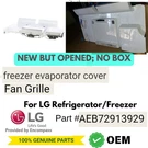 New Oem Lg Refrigerator Freezer Evap Cover Fan Grille Part # AEB72913929. Fixed Price $49.00.