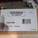- Nib W11546610 Oem Whirlpool Maytag Kitchenaid Heater Assy. Fixed Price $50.00.