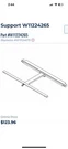 Whirlpool Refrigerator Support W11224265. Fixed Price $30.00.