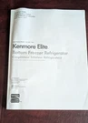 Kenmore Elite Bottom Freezer Refrigerator Manual Book Use & Care Guide. Fixed Price $10.00.