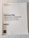 Kenmore Elite Bottom Freezer Refrigerator Model 795 Use & Care Guide Only Manual. Fixed Price $10.00.