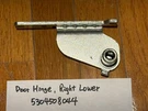 Hinge Asm 5304508044 (#35), Right Lower For Viking RVRF3361SS6 Refrigerator Hm. Fixed Price $18.25.