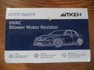 Aitken Hvac Blower Motor Resistor Durable Auto Part. Fixed Price $19.99.