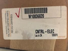Whirlpool (fsp) # W10836820 Refrigerator Control Board. Fixed Price $195.00.