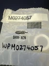 WPM0274057 Sealed Bag Genuine Whirlpool Oem Shim. Fixed Price $5.99.