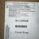 Oem Whirlpool W11395558 Refrigerator Cover-evap. Fixed Price $209.00.