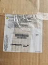 Whirlpool W11025999/ WP-W11592009 Oem Refrigerator Compressor Kit. Fixed Price $200.00.