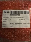 Beko 5993606700 UX20 Control Board Gr Oem Thailand. Fixed Price $45.00.