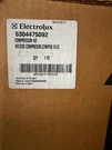 5304507765 Electrolux Compressor Kit. Fixed Price $185.00.
