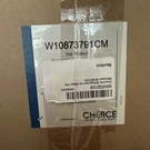 Choice Maker Replacement For Whirlpool W10873791CM. Fixed Price $40.00.