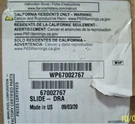 Brand New WP67002767 Whirlpool Freezer Drawer Slide Rail. Fixed Price $150.00.