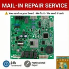 Whirlpool Control Board W10219462 2304135 W10121049 In Mail Repair Services. Fixed Price $85.49.