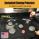 Whirlpool Protectors, Custom Cut Fit Your Stove, Lifetime Warranty. Fixed Price $29.95.