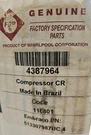 New Fsp/whirlpool 4387964 Refrigerator Compressor. Fixed Price $69.99.