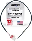 Samsung DA47-00095E Replacement Refrigerator Defrost Thermal Fuse. Fixed Price $13.75.