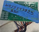 Refrigerator Electronic Control Board WR55X43825 Green Pcb. Fixed Price $50.00.