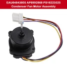 64843805 Condenser Fan Motor Assembly For Lg Refrigerator AP6992868 PS16223525. Fixed Price $31.88.