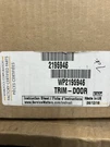 Whirlpool Part# WP2195946 Refrigerator/freezer Trim Door (gar). Fixed Price $30.00.