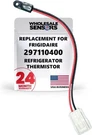 Frigidaire 297110400 Replacement Refrigerator Thermistor 24 Month Warranty. Fixed Price $26.95.