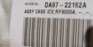 Samsung Assy Case Ice (cube) DA97-22162A. Fixed Price $100.00.