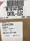 Whirlpool Refrigerator Control Board Part W10141364. Fixed Price $275.00.