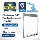 Electrolux 84" Double Louvered Trim Kit ECP8472SS Stainless Steel New. Fixed Price $335.00.