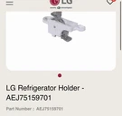 Genuine Refrigerator Bracket Holder For Lg LMX30995ST LFXS28596S 74039 Oem. Fixed Price $34.99.