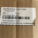 WR55X29736 Ge Display Panel. Fixed Price $75.00.