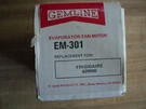 Gemline Frigidaire Evaporator Fan Motor EM301 1075-10-3533 New Box. Fixed Price $11.99.