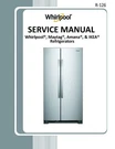 Whirlpool WRS321SDHZ06 WRS321SDHZ07 WRS321SDHZ08 Service Manual Paper. Fixed Price $28.99.