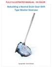3360629 Rebuilding Neutral Drain Shift Type Washer Gearcase Manual. Fixed Price $14.99.