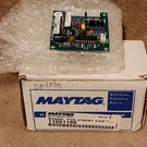 Maytag Whirlpool Refrigerator 11001198 Main Cntrl Brd Open Box. Fixed Price $49.95.