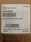 Part # 5304533235 New Box Oem Frigidaire User Interface, Gray. Fixed Price $46.00.